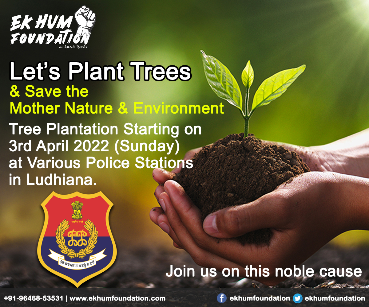 Tree Plantation with Ludhiana Police